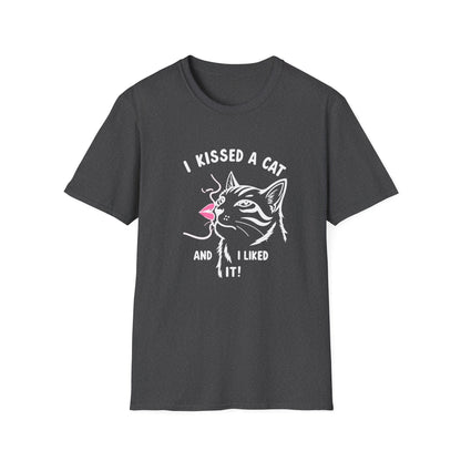 I Kissed a Cat And I Liked It T-Shirt