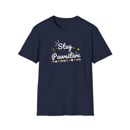 Stay Pawsitive T-Shirt