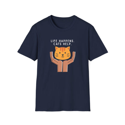 Life Happens. Cats Help T-Shirt