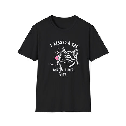 I Kissed a Cat And I Liked It T-Shirt