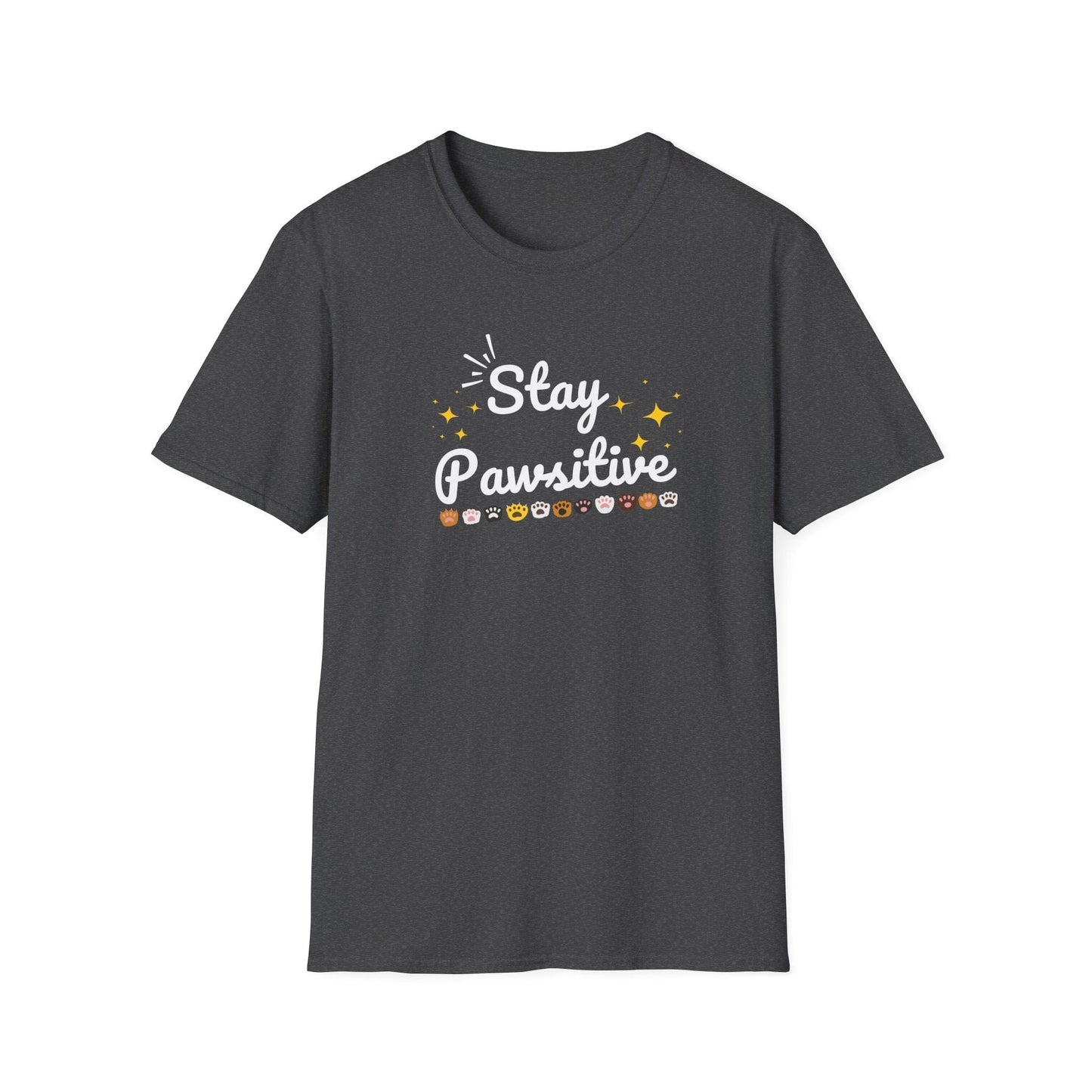 Stay Pawsitive T-Shirt