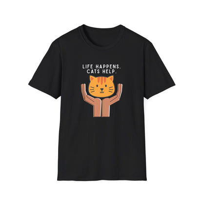 Life Happens. Cats Help T-Shirt