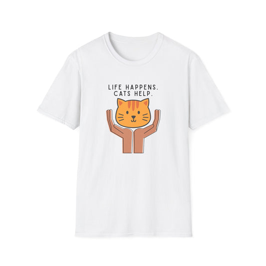 Life Happens. Cats Help T-Shirt
