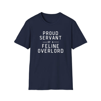 Proud Servant of a Feline Overlord T-Shirt