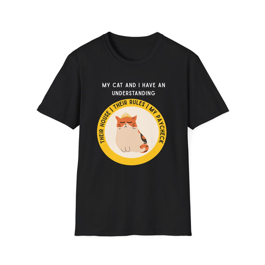 My Cat and I Have An Understanding T-Shirt