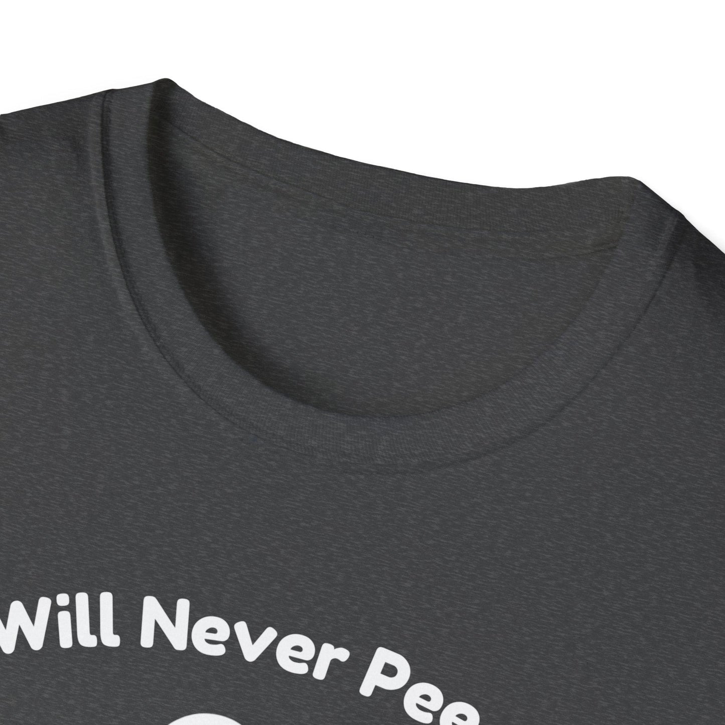 You Will Never Pee Alone Cat T-Shirt