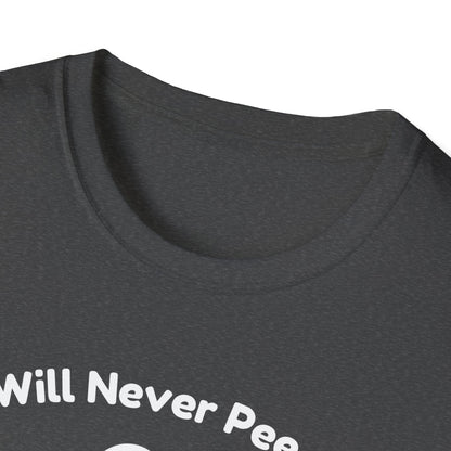You Will Never Pee Alone Cat T-Shirt