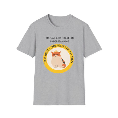 My Cat and I Have An Understanding T-Shirt