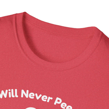 You Will Never Pee Alone Cat T-Shirt