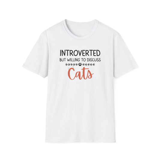 Introverted But Willing To Discuss Cats T-Shirt