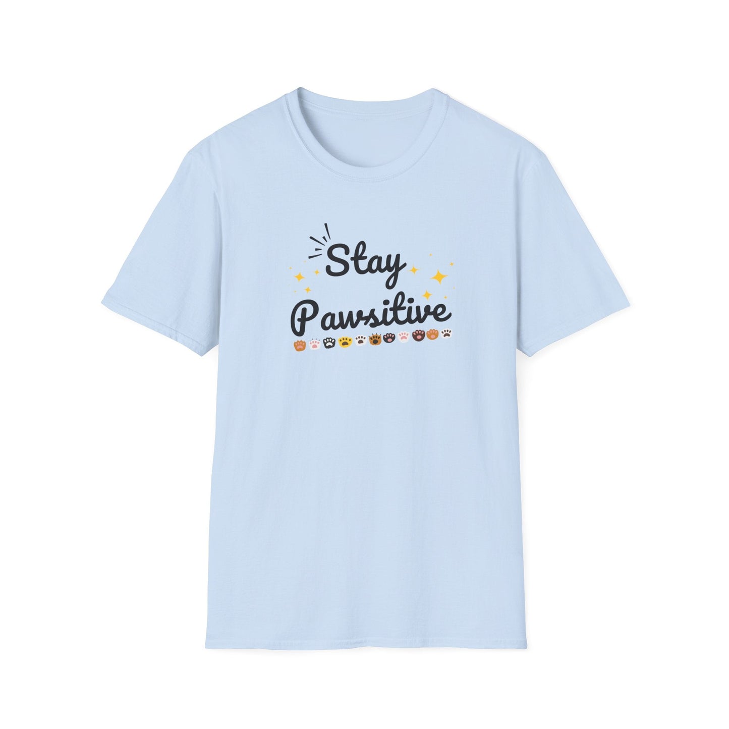Stay Pawsitive T-Shirt