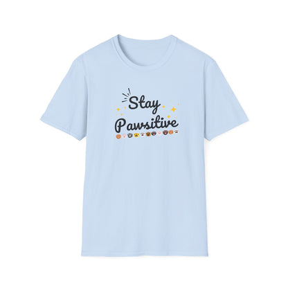 Stay Pawsitive T-Shirt