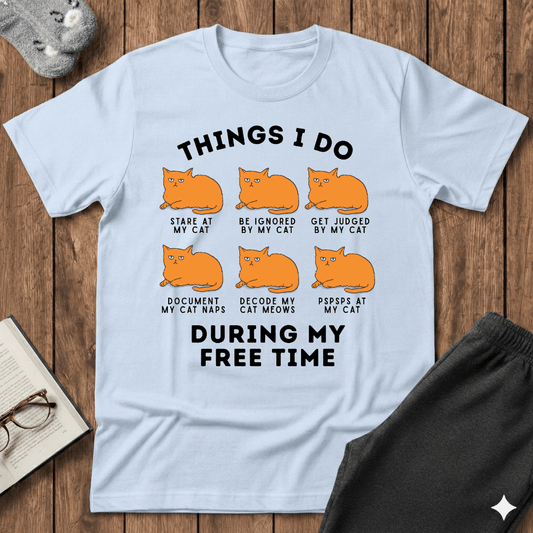 Things I Do With My Cat T-Shirt