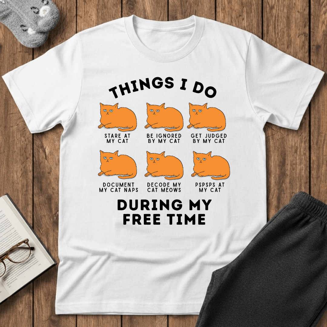 Things I Do With My Cat T-Shirt