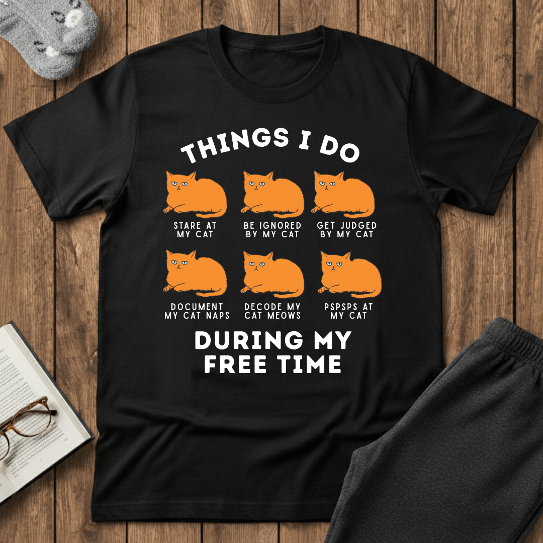 Things I Do With My Cat T-Shirt