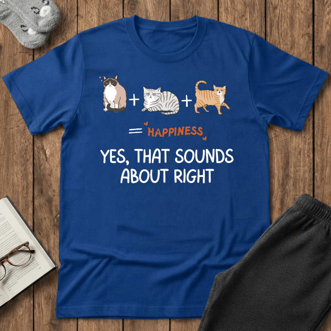 Cats are Happiness T-Shirt