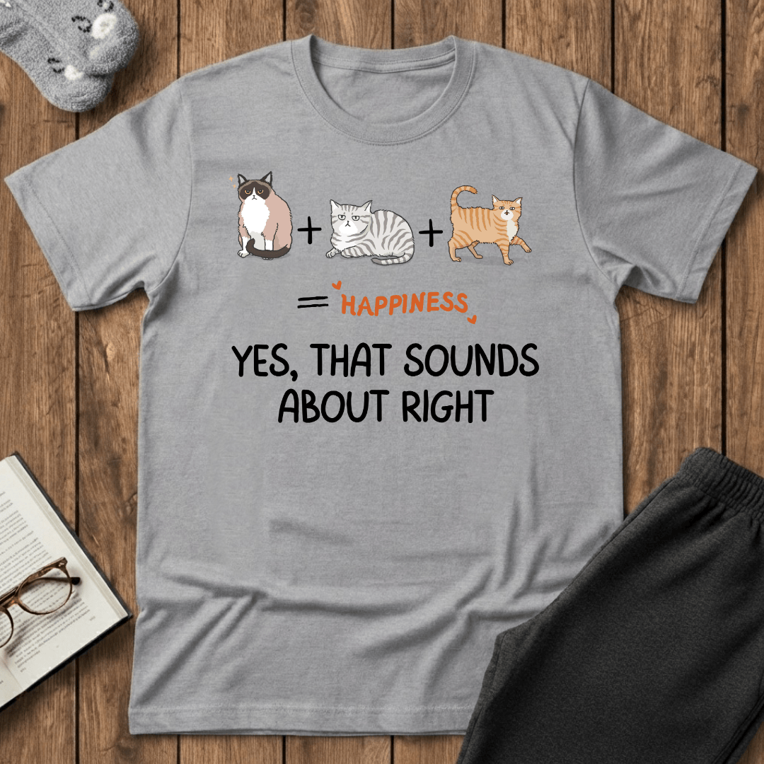 Cats are Happiness T-Shirt