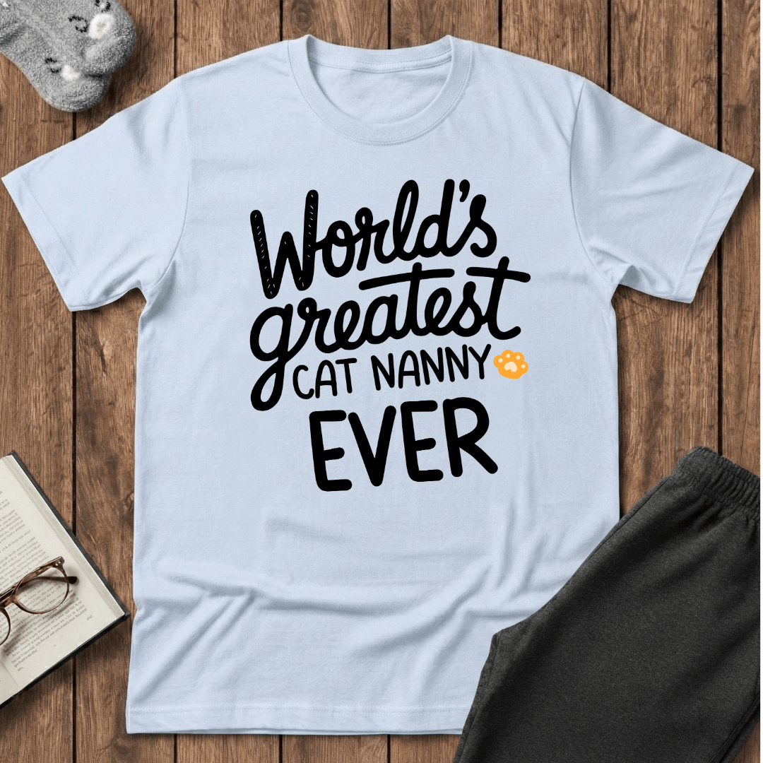 World’s Greatest Cat Nanny Ever T-Shirt