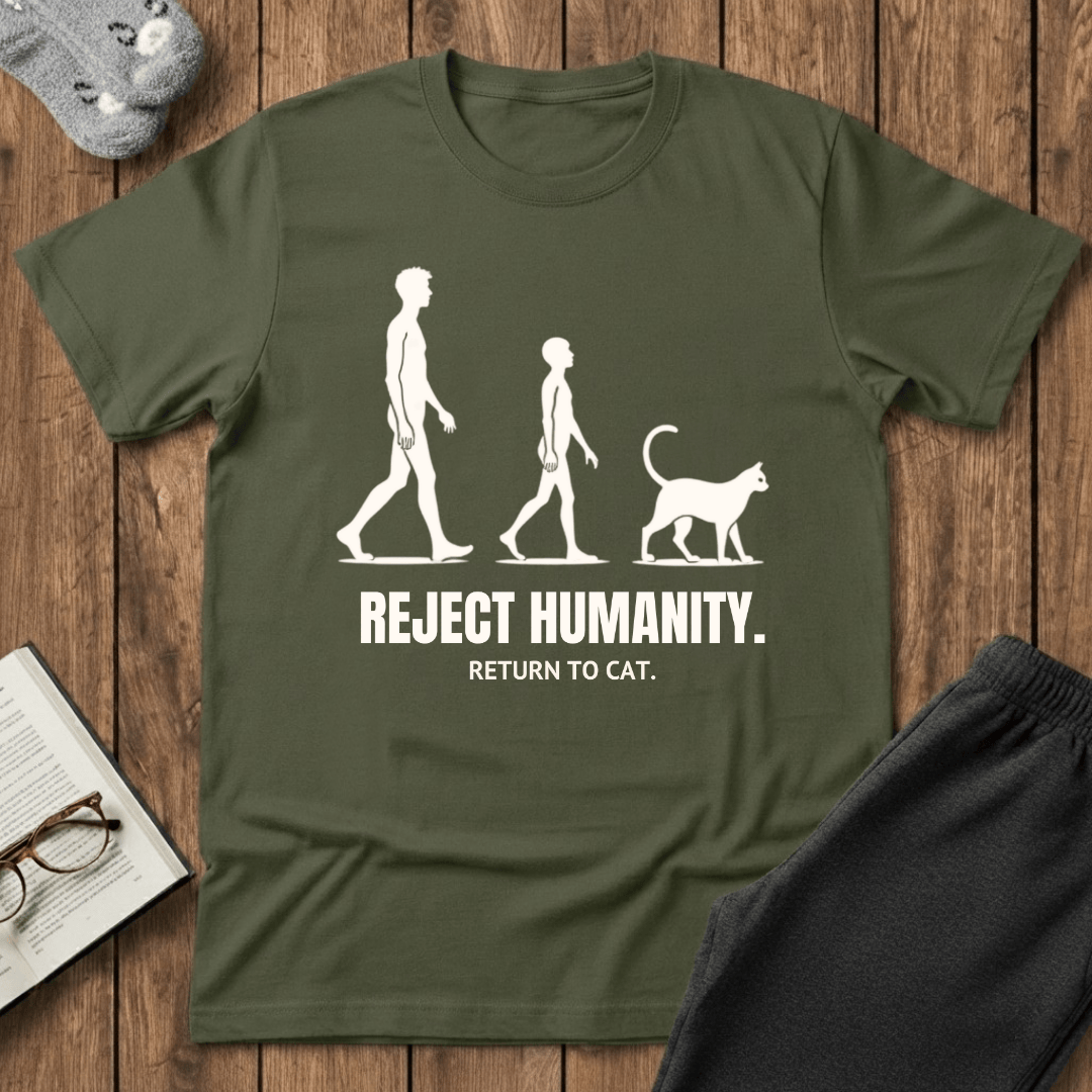 Reject Humanity, Return to Cat T-Shirt