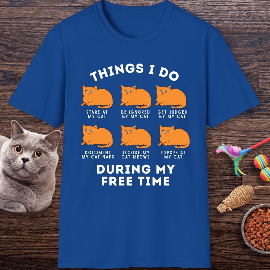 Things I Do With My Cat T-Shirt