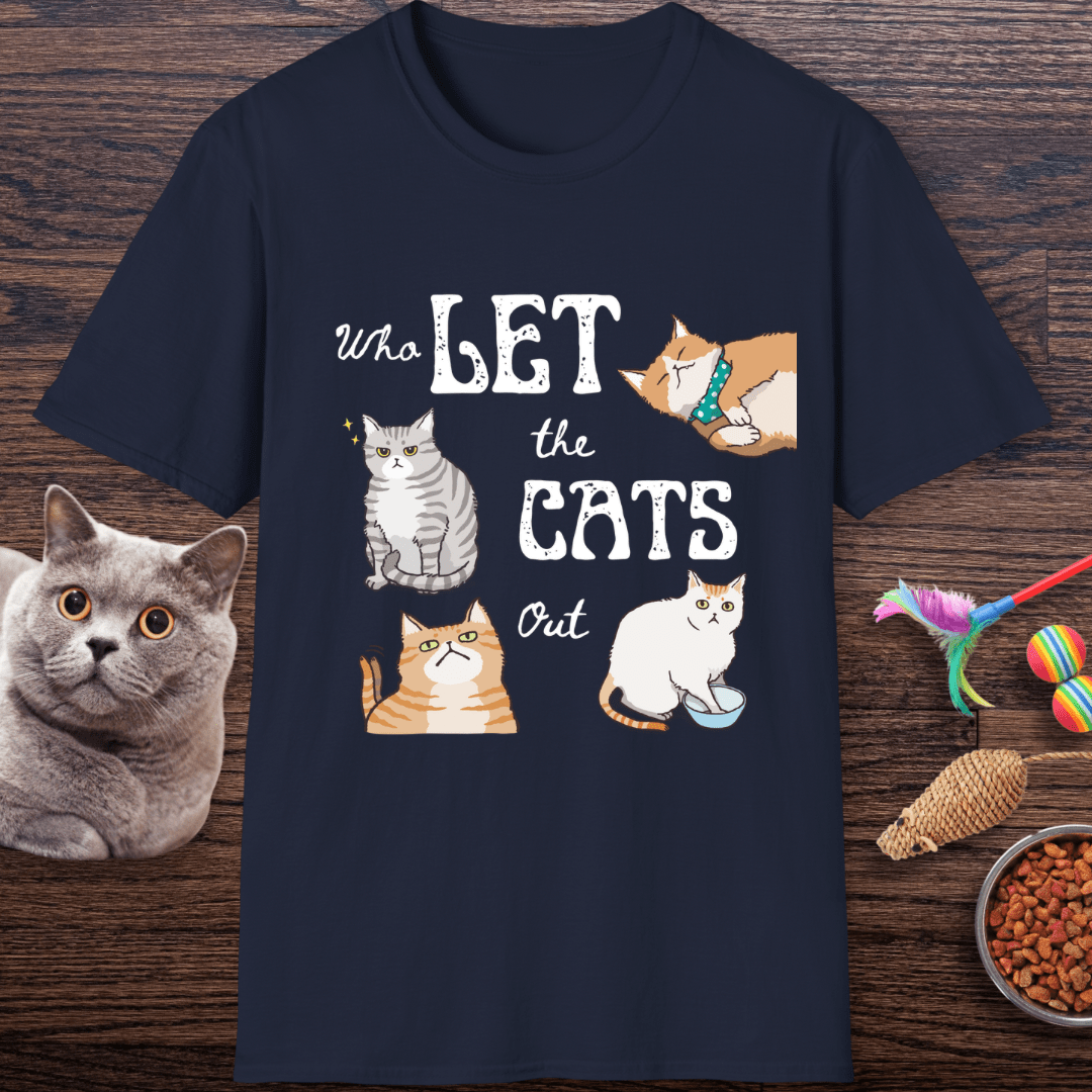 Who Let The Cats Out T-Shirt