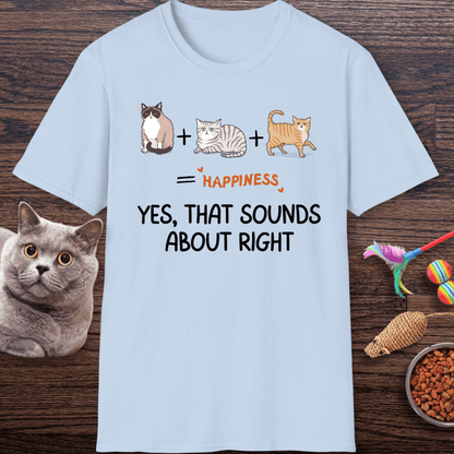 Cats are Happiness T-Shirt