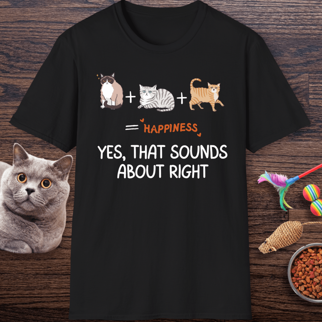 Cats are Happiness T-Shirt