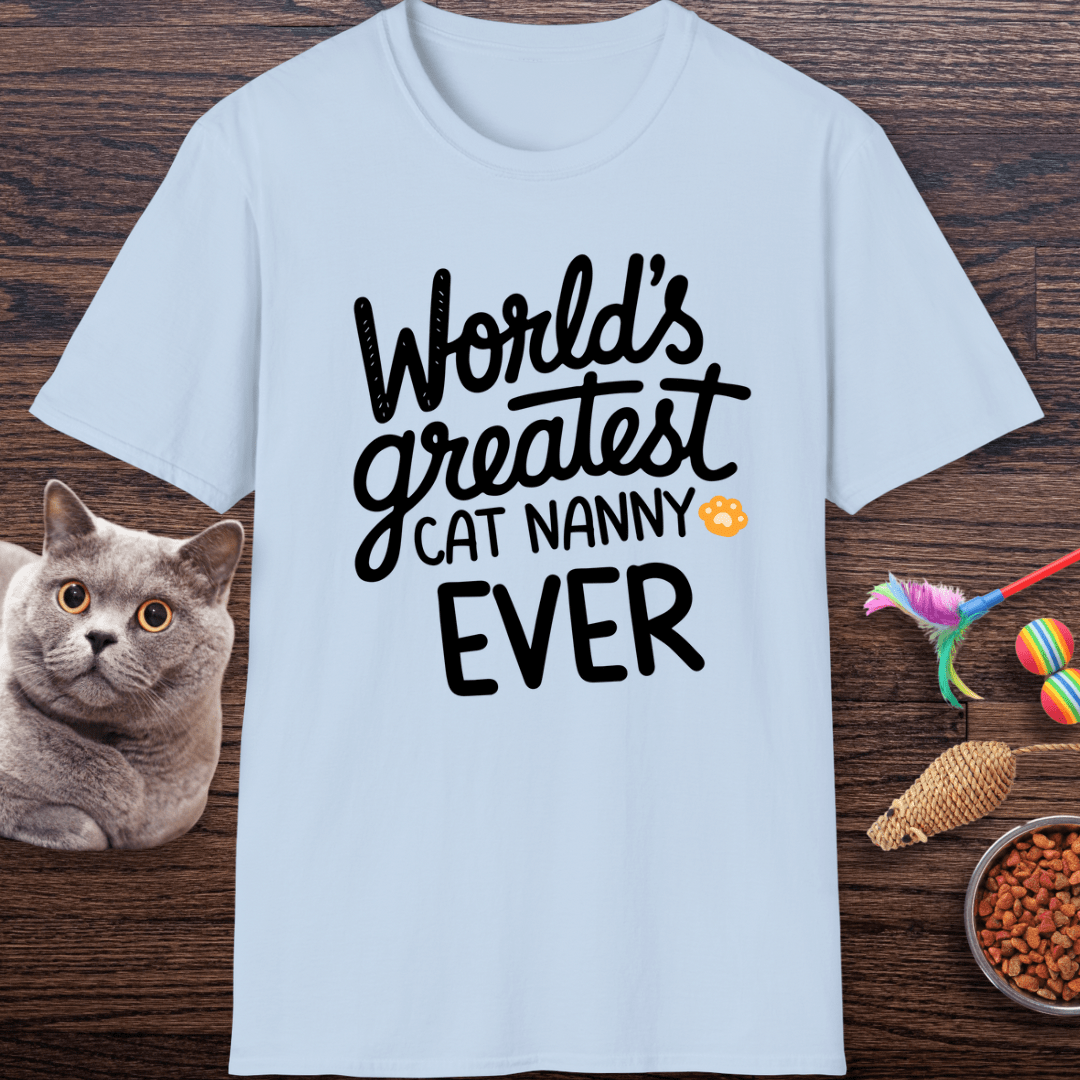 World’s Greatest Cat Nanny Ever T-Shirt