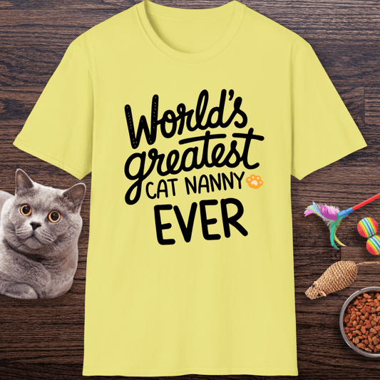 World’s Greatest Cat Nanny Ever T-Shirt