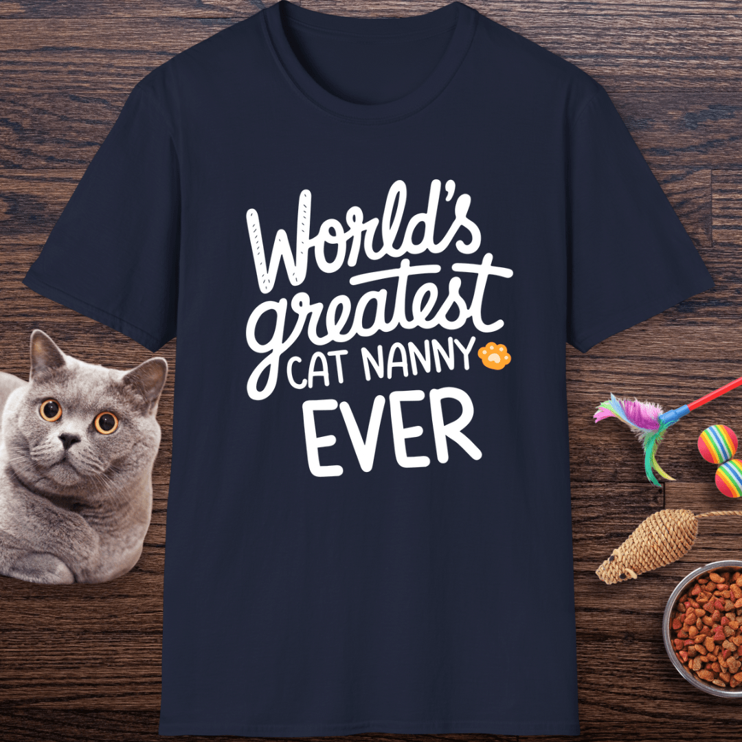 World’s Greatest Cat Nanny Ever T-Shirt