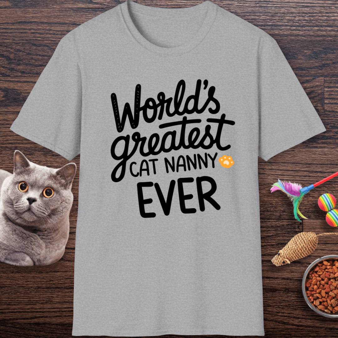 World’s Greatest Cat Nanny Ever T-Shirt