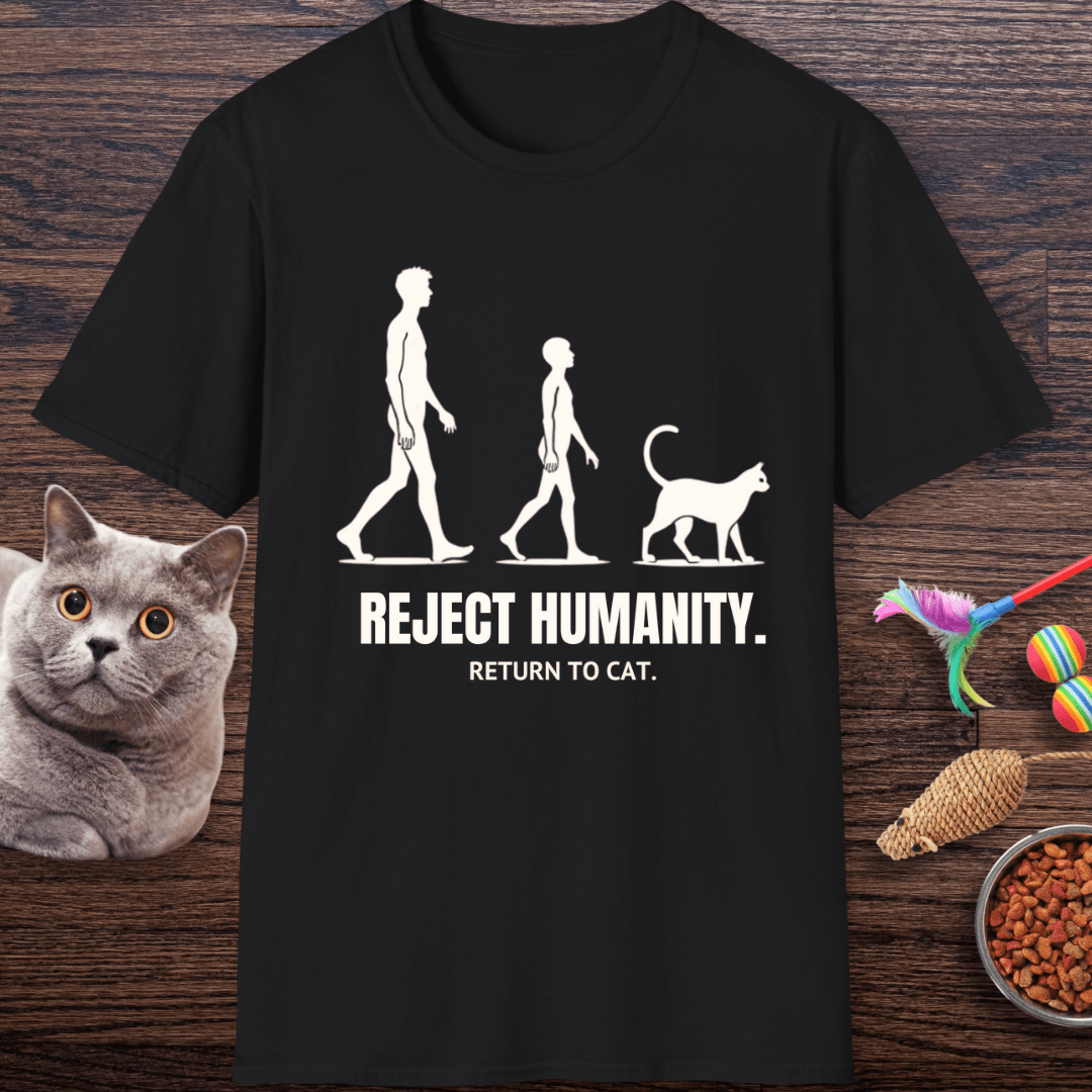 Reject Humanity, Return to Cat T-Shirt