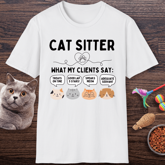 What My Clients Say T-Shirt