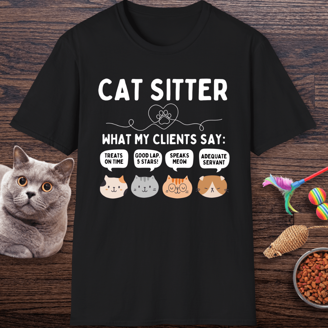 What My Clients Say T-Shirt