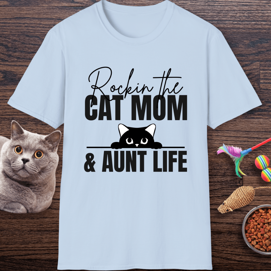 Rockin’ the Cat Mom & Aunt Life T-Shirt
