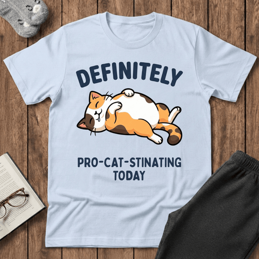 "Definitely Pro-cat-stinating Today" Cat T-Shirt