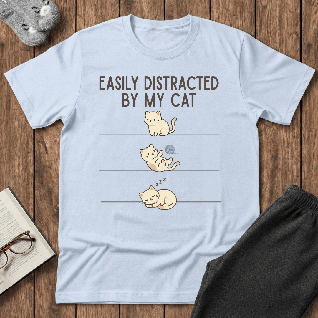 Easily Distracted By My Cat T-shirt