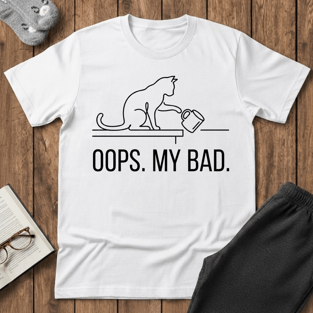 "Oops. My Bad." Sarcastic Cat T-shirt