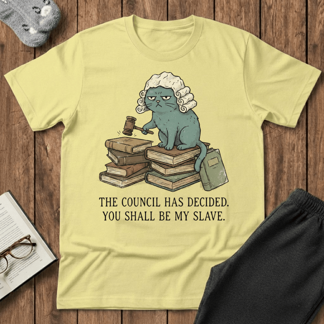 "The Council Has Decided" Judge Cat T-Shirt