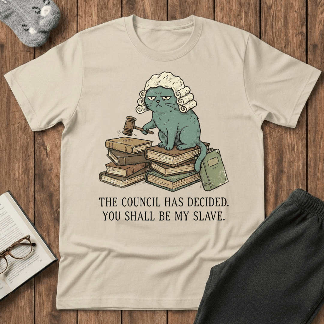 "The Council Has Decided" Judge Cat T-Shirt