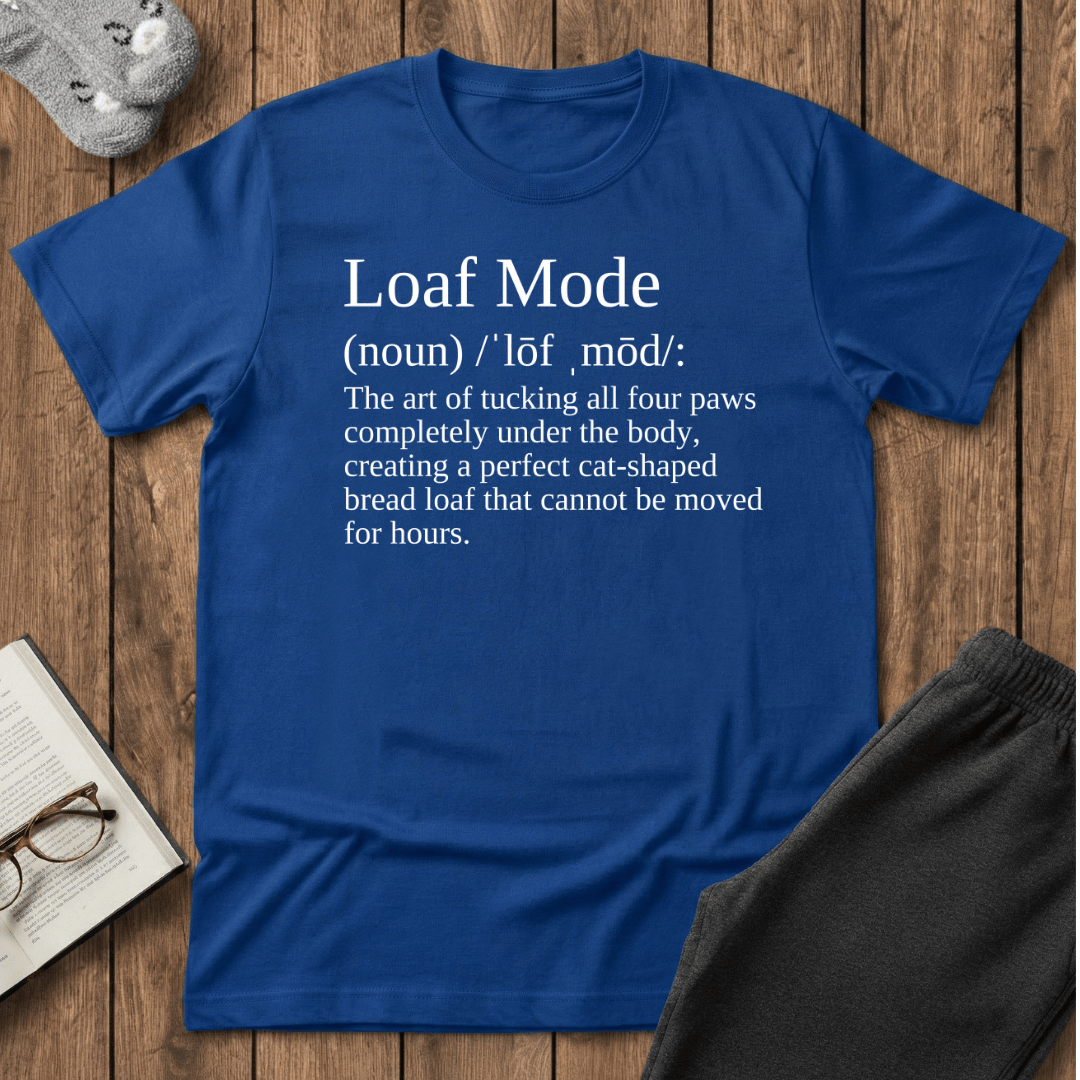 Loaf Mode Definition Cat T-Shirt