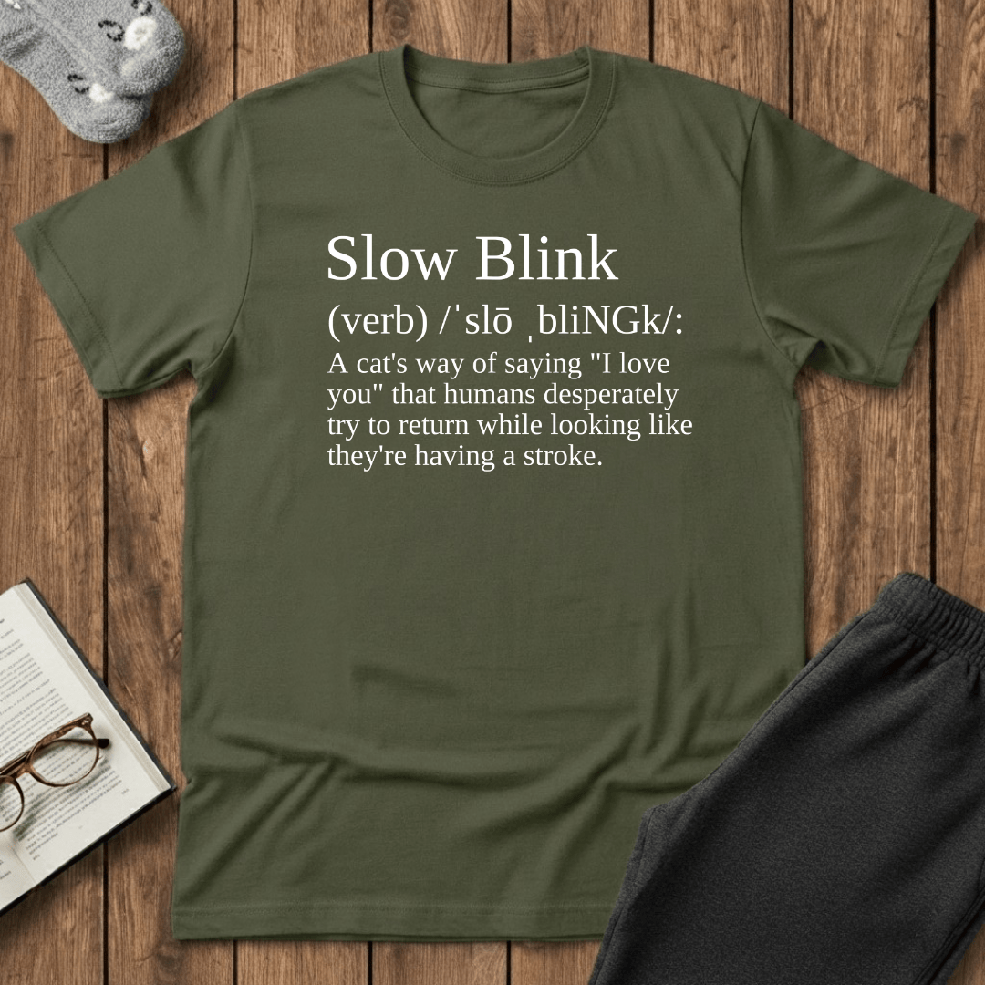 Slow Blink Definition Cat T-Shirt