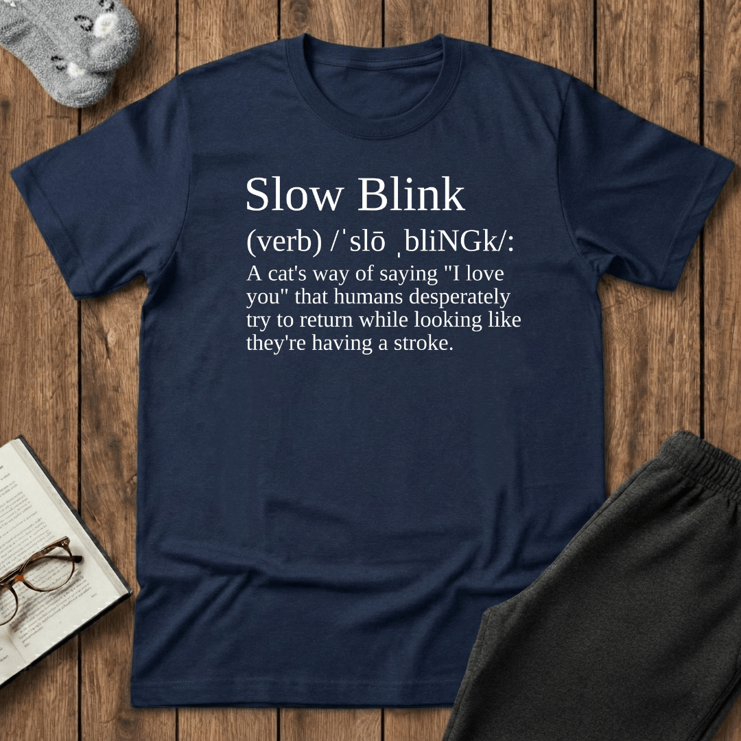 Slow Blink Definition Cat T-Shirt