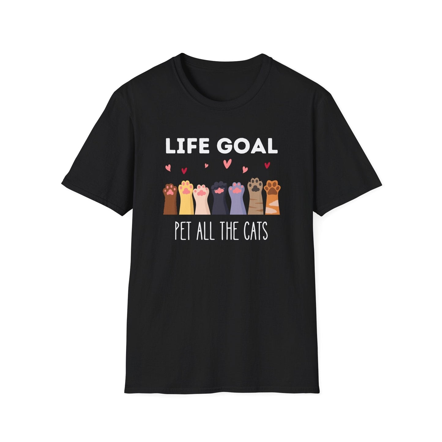 Life Goal: Pet All The Cats T-Shirt
