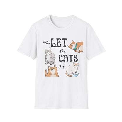 Who Let The Cats Out T-Shirt