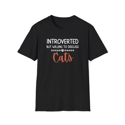 Introverted But Willing To Discuss Cats T-Shirt