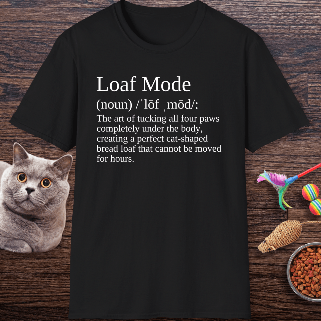 Loaf Mode Definition Cat T-Shirt
