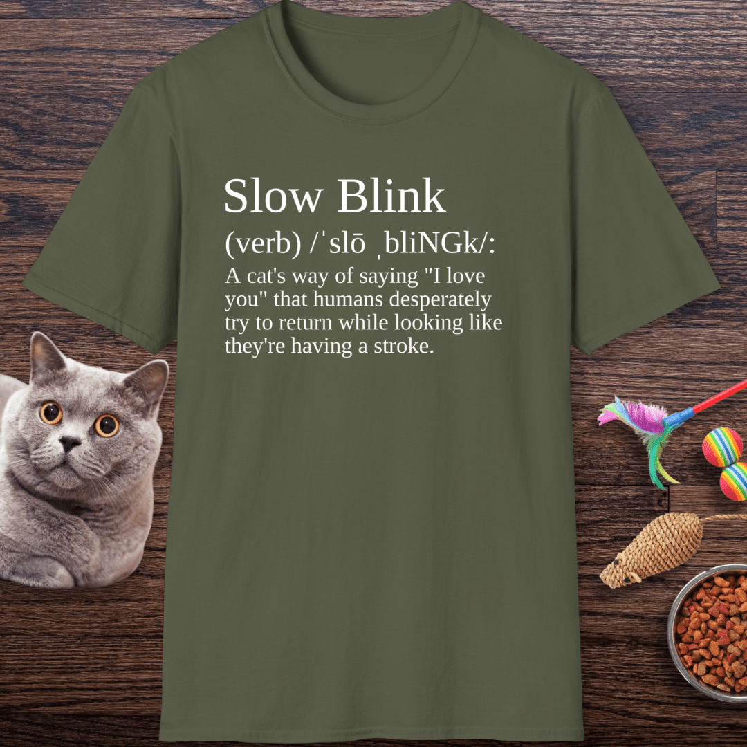 Slow Blink Definition Cat T-Shirt