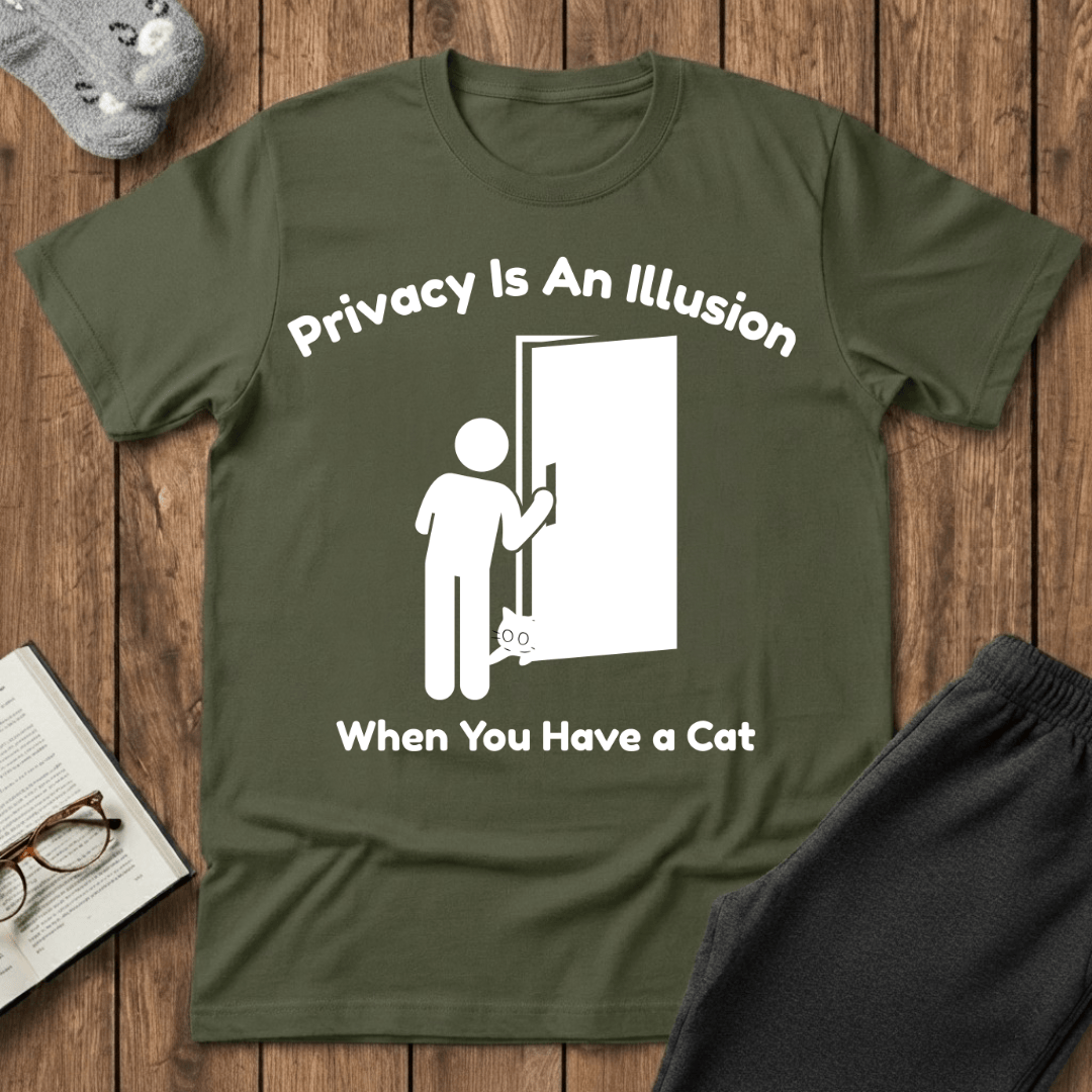 Privacy Is An Illusion Cat T-Shirt