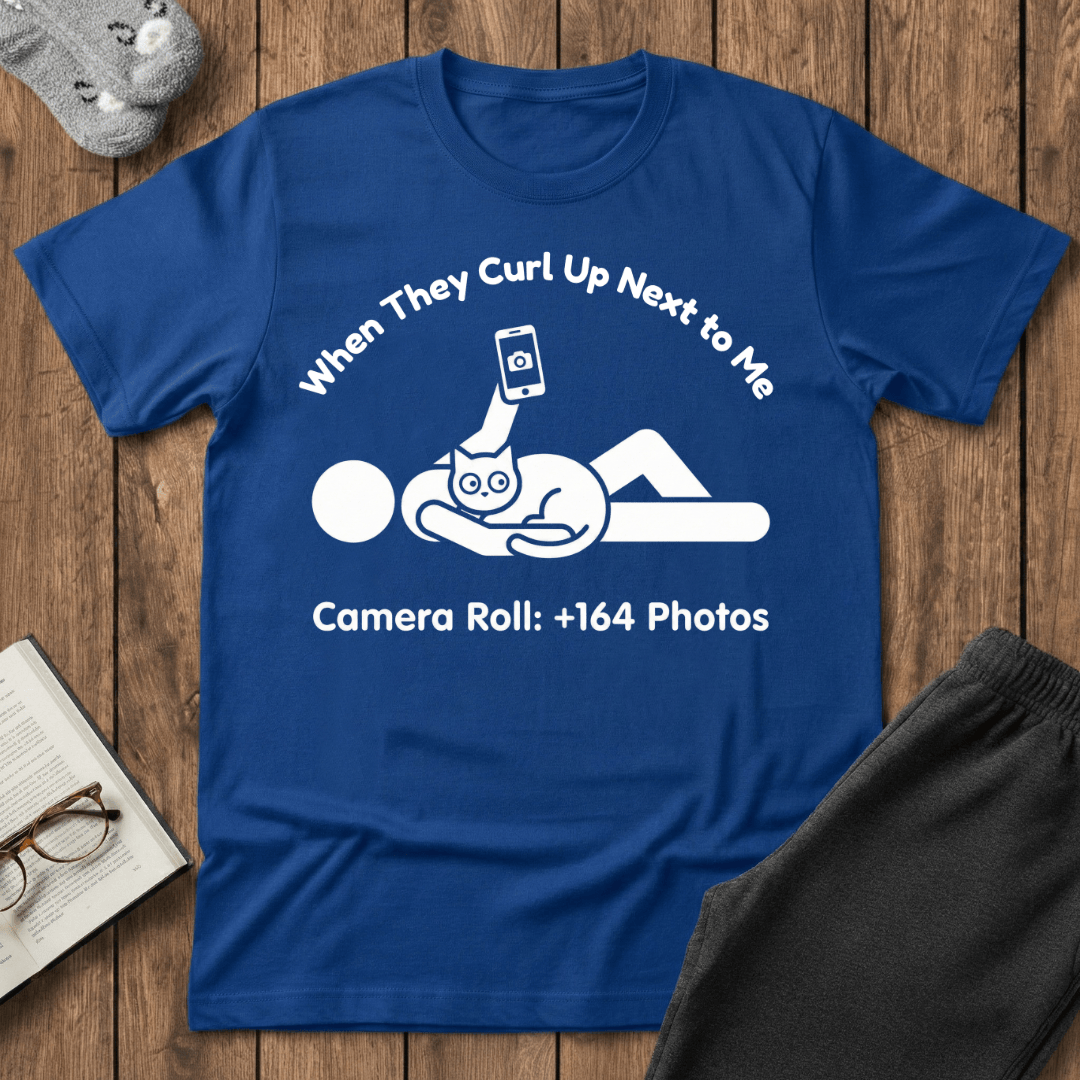When They Curl Up Next To Me Cat T-Shirt